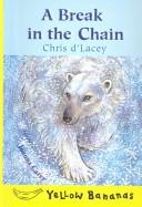 Cover of A Break in the Chain