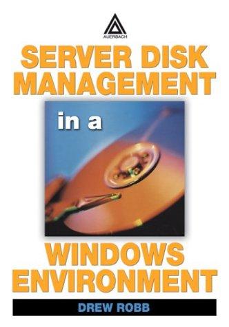 Cover of Server Disk Management in a Windows Environment