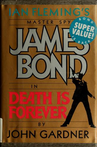 Cover of James Bond in John Gardner's death is forever