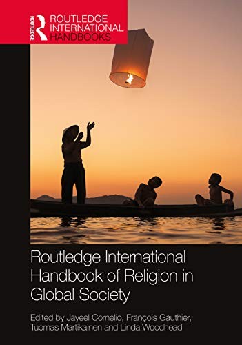 Cover of Routledge International Handbook of Religion in Global Society
