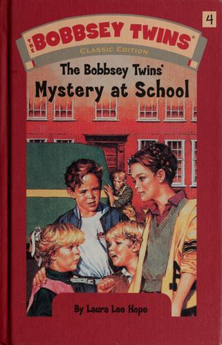 Cover of The Bobbsey twins' mystery at school