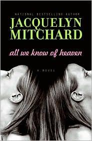 Cover of All we know of heaven