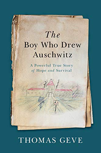 Cover of The Boy Who Drew Auschwitz