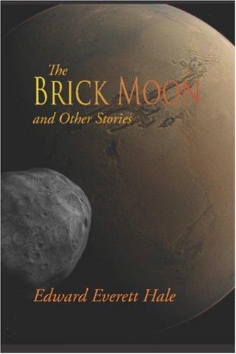 Cover of The Brick Moon and Other Stories
