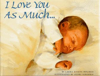 Cover of I Love You As Much...