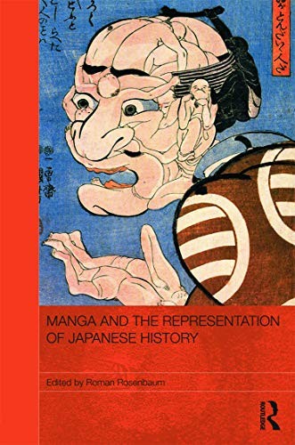 Cover of Manga and the representation of Japanese history