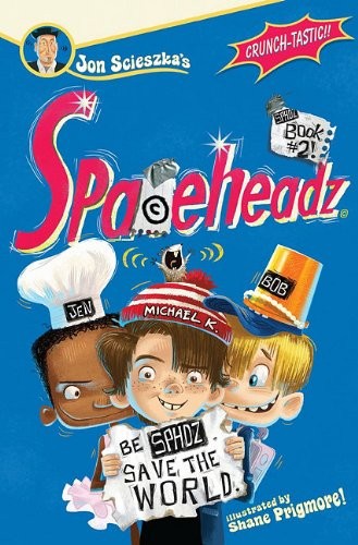 Cover of Spaceheadz Save The World