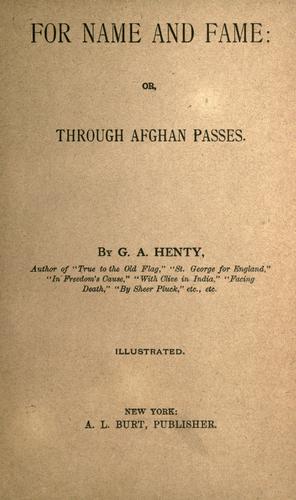 Cover of For name and fame ; or, Through the Afghan passes