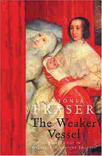 Cover of The Weaker Vessel (Women in History)