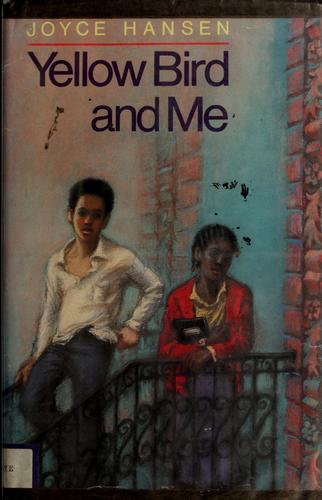 Cover of Yellow Bird and me