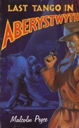 Cover of Last tango in Aberystwyth