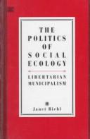 Cover of The Politics of Social Ecology