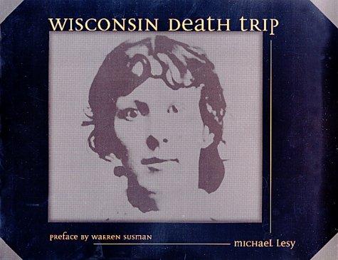 Cover of Wisconsin Death Trip