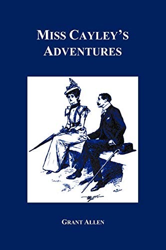 Cover of Miss Cayley's adventures