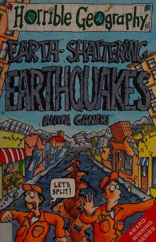Cover of Earth Shattering Earthquakes (Horrible Geography)