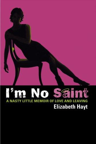 Cover of I'm No Saint