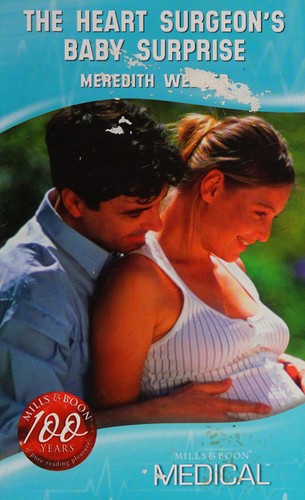Cover of The Heart Surgeon’s Baby Surprise