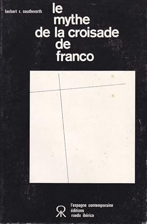 Cover of Le mythe de la croisade de Franco