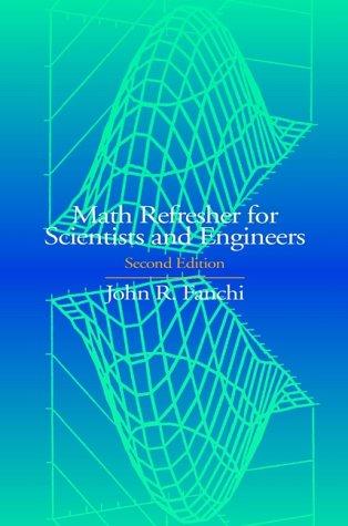 Cover of Math refresher for scientists and engineers