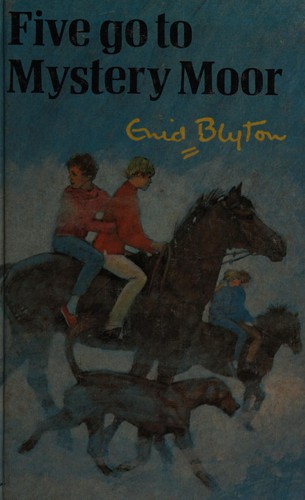 Cover of Five go to the Mystery Moor