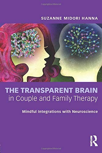 Cover of The Transparent Brain in Couple and Family Therapy