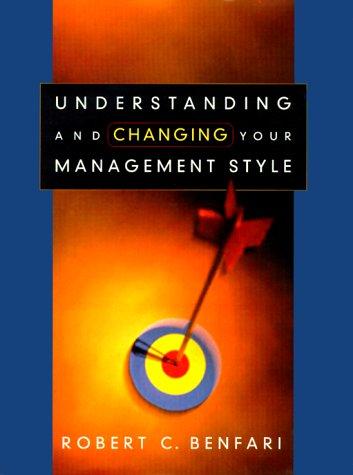 Cover of Understanding and Changing Your Management Style