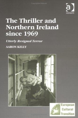 Cover of The thriller and Northern Ireland since 1969