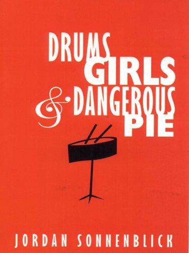 Cover of Drums, Girls, And Dangerous Pie