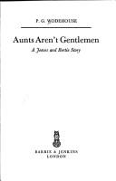 Cover of Aunts aren't gentlemen