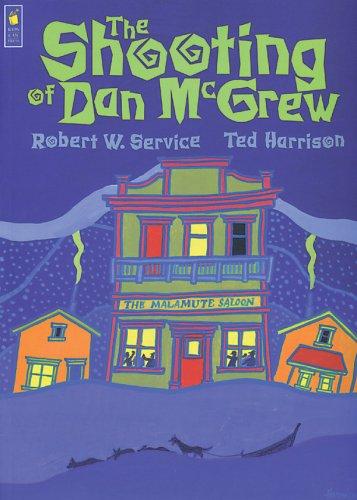 Cover of The shooting of Dan McGrew