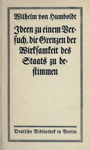 Cover of Ideen zu einem Versuch die Grenzen der Wirksamkeit des Staats zu bestimmen