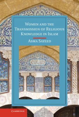Cover of Women And The Transmission Of Religious Knowledge In Islam