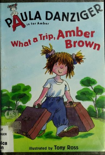 Cover of What a Trip, Amber Brown