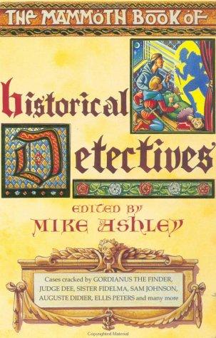 Cover of The Mammoth Book of Historical Detectives