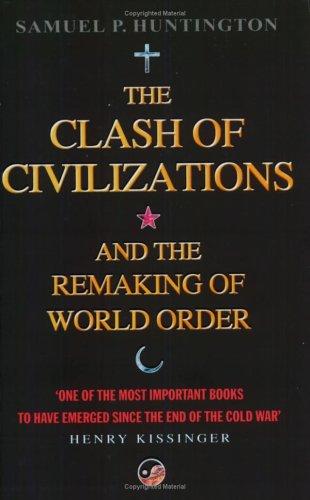 Cover of The Clash of Civilizations and the Remaking of World Order