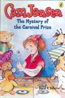 Cover of Cam Jansen and the Mystery of the Carnival Prize