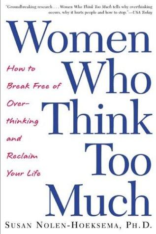 Cover of Women Who Think Too Much