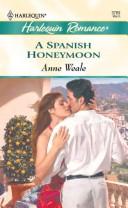 Cover of A Spanish Honeymoon
