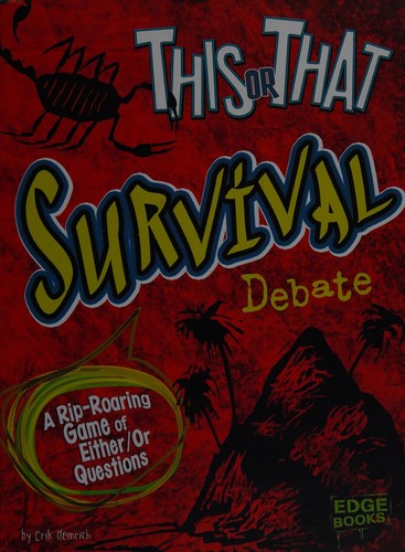 Cover of This or that survival debate