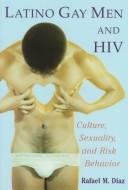 Cover of Latino Gay Men and HIV