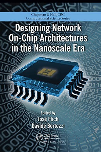 Cover of Designing network on-chip architectures in the nanoscale era