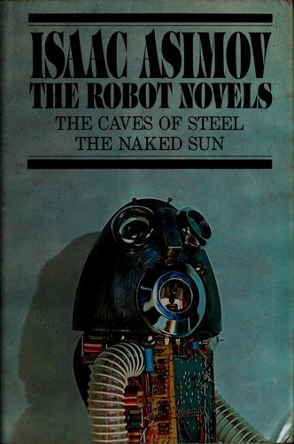 Cover of The Robot Novels