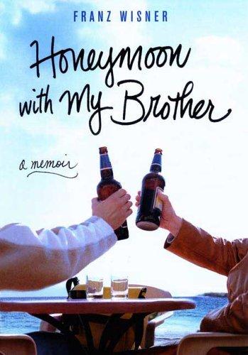 Cover of Honeymoon with my brother