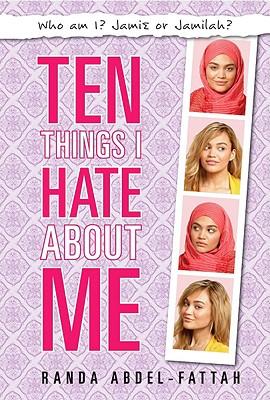 Cover of Ten Things I Hate About Me