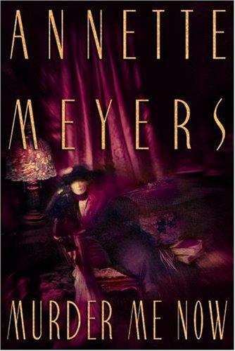 Cover of Murder me now