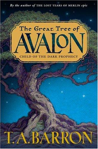 Cover of Child of the Dark Prophecy (The Great Tree of Avalon #1)
