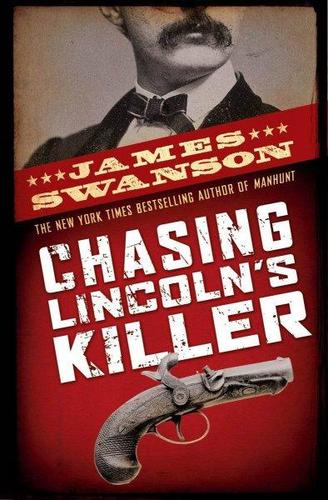 Cover of Chasing Lincoln's killer