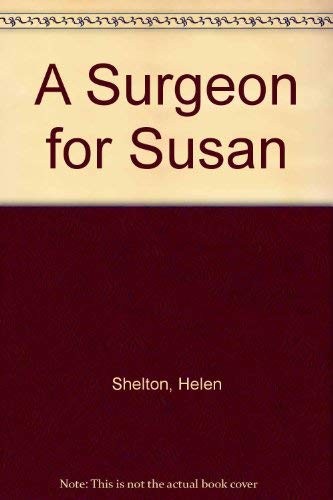 Cover of A Surgeon for Susan