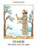 Cover of Francis, the poor man of Assisi