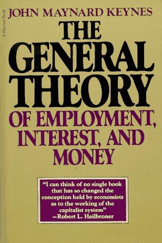 Cover of The general theory of employment, interest and money